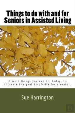 Bertrand.pt - Things To Do With And For Seniors In Assisted Living (The Locked Title Has Senior'S.)