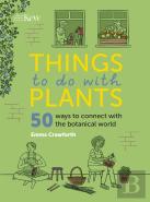 Things To Do With Plants