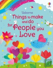 Things To Make And Do For People You Love
