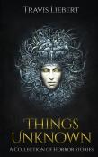 Things Unknown