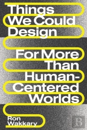 Things We Could Design