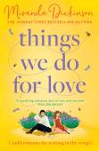 Things We Do For Love
