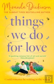 Things We Do For Love