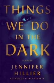 Things We Do in the Dark
