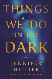 Things We Do In The Dark