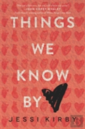 Things We Know By Heart Pb