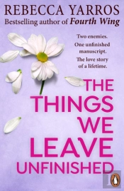 Things We Leave Unfinished
