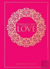 Things We Love