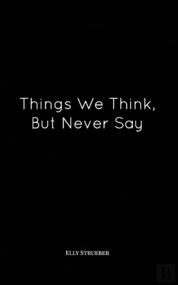 Bertrand.pt - Things We Think, But Never Say