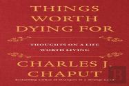 Things Worth Dying For
