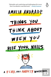 Things You Think About When You Bite Your Nails
