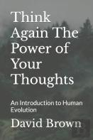 Think Again  The Power Of Your Thoughts
