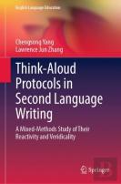 Think-Aloud Protocols In Second Language Writing
