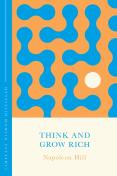 Think And Grow Rich (The Concise Classic)