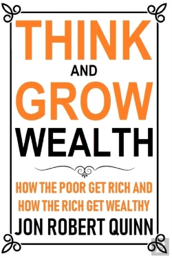 Bertrand.pt - Think And Grow Wealth: How The Poor Get