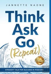 Think, Ask, Go  Repeat