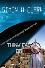 Think Fast Or Die