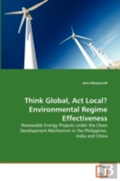 Think Global, Act Local? Environmental Regime Effectiveness