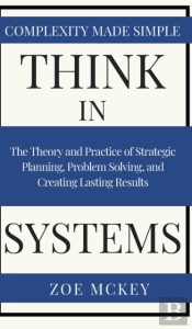 Think In Systems