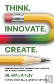 Think. Innovate. Create.