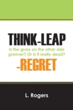 Bertrand.pt - Think-Leap-Regret: Is The Grass On The Other Side Greener?  Or Is It Really Dead?
