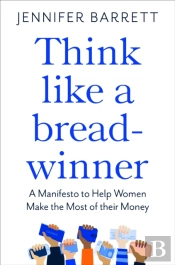 Think Like A Breadwinner