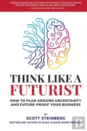 Think Like A Futurist
