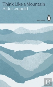 Think Like A Mountain