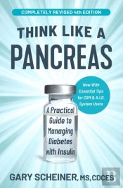 Think Like A Pancreas (4th Edition)