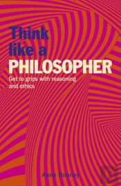 Think Like A Philosopher