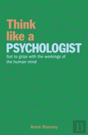 Think Like A Psychologist