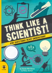 Think Like A Scientist!