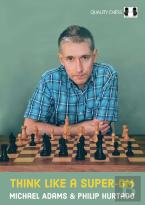 Think Like A Super-Gm