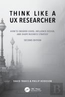 Think Like A Ux Researcher