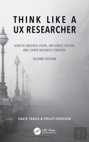 Think Like A Ux Researcher