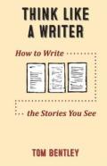 Think Like A Writer
