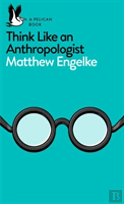 Bertrand.pt - Think Like An Anthropologist