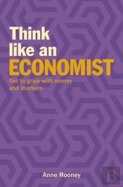 Think Like An Economist