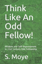 Think Like An Odd Fellow!