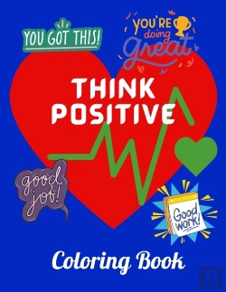 Bertrand.pt - Think Positive Coloring Book