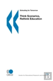 Think Scenarios, Rethink Education