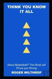 Think You Know It All About Basketball? This Book Will Prove You Wrong
