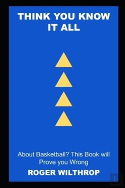 Bertrand.pt - Think You Know It All About Basketball? This Book Will Prove You Wrong