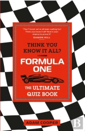 Think You Know It All? Formula One