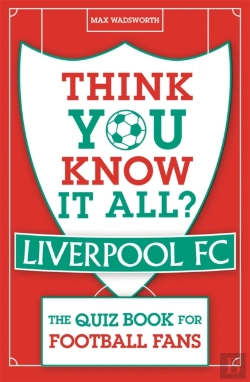 Bertrand.pt - Think You Know It All? Liverpool Fc