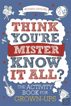 Bertrand.pt - Think You'Re Mister Know-It-All?
