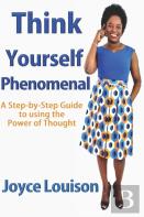 Think Yourself Phenomenal