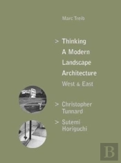 Thinking A Modern Landscape Architecture, West & East
