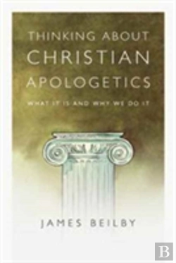 Bertrand.pt - Thinking About Christian Apologetics Â€“ What It Is And Why We Do It