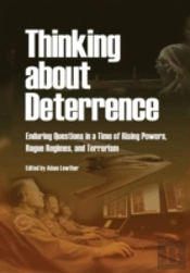 Thinking About Deterrence: Enduring Ques